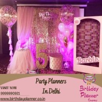Take Services from The Professional Birthday Party Organisers In Delhi